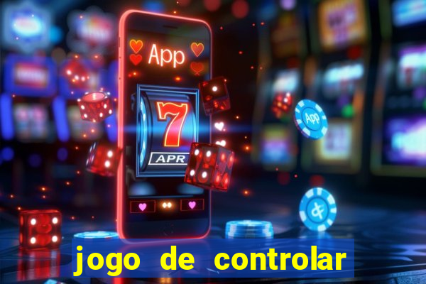 jogo de controlar as pessoas